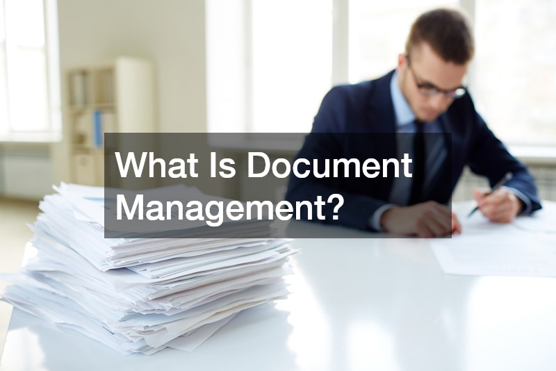 What Is Document Management?